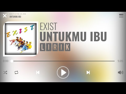 Exist - Untukmu Ibu [Lirik]