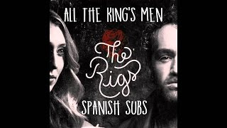 The Rigs - All The King's Men (Subtítulos en Español)