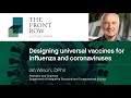 Designing Universal Vaccines for Influenza and Coronaviruses with Ian Wilson, DPhil