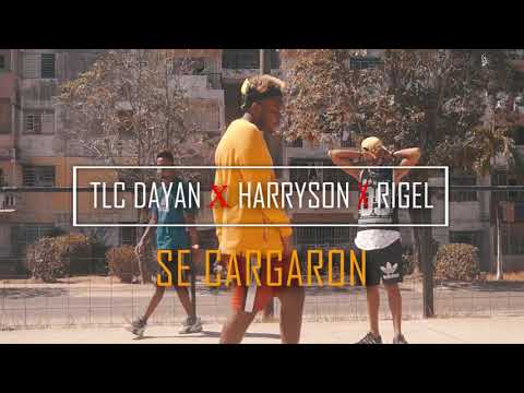 Harryson x TLC Dayan X El Profe -Se Cargaron