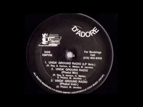 D'Adore - Unda' Ground Radio (Phatul Mix)