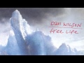Dan Wilson - Free Life