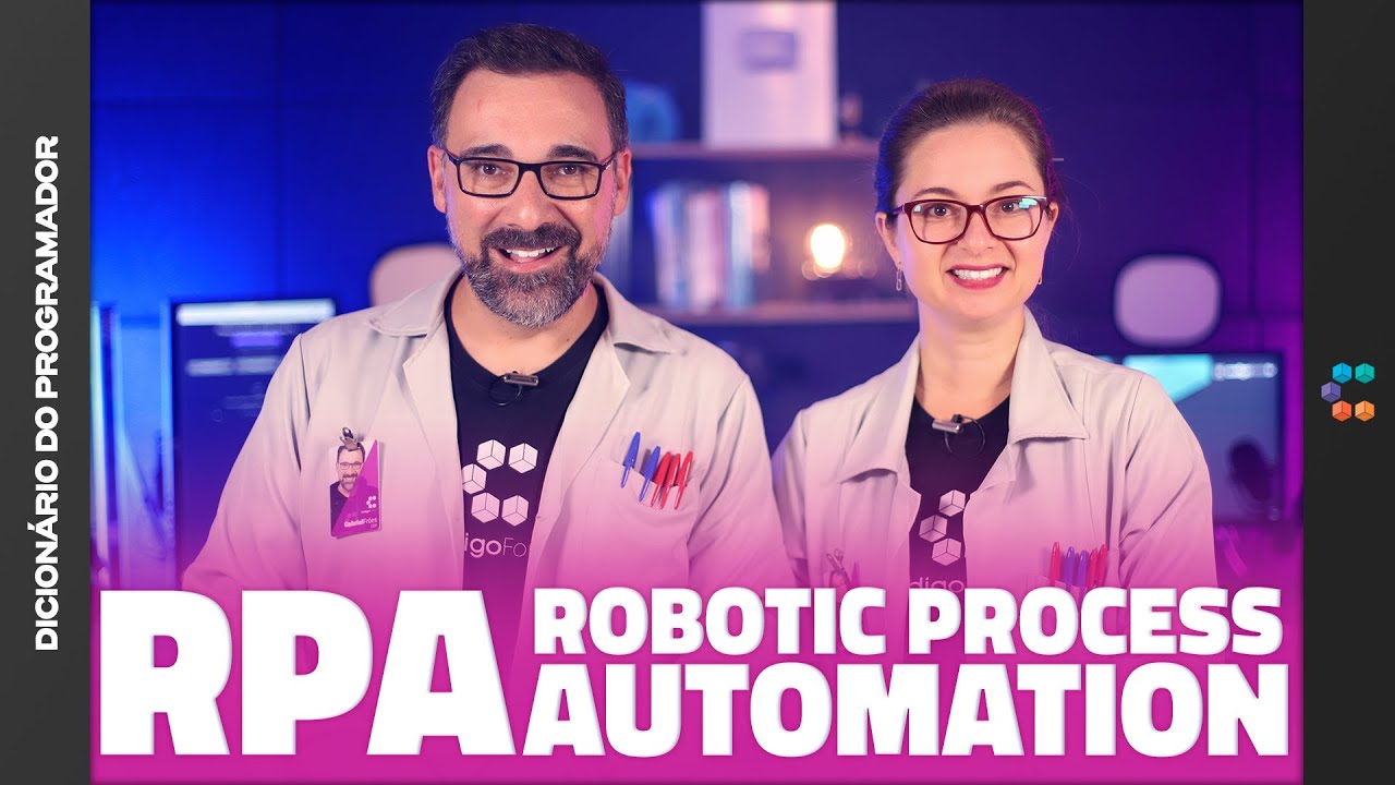 RPA (Automação Robótica de Processos) // Dicionário do Programador