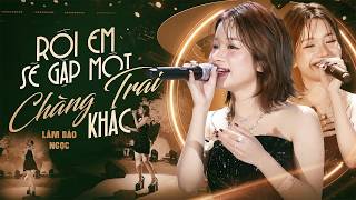 Rồi Em Sẽ Gặp Một Chàng Trai Khác - Lâm Bảo Ngọc | Bản Ballad Buồn Tâm Trạng Càng Nghe Càng Thấy Hay