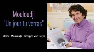 Mouloudji - Un jour tu verras