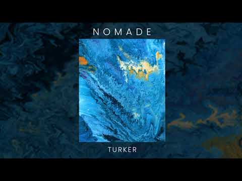 Turker - Nomade