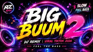 Download lagu 💥 BIG BOOM (DJ REMIX) 🔥 Full Bass Viral TikTok 2026 | RZ RMX mp3