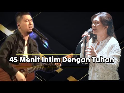 45 Minutes of Intimate Time with God with Franky Kuncoro, Ezra GMS