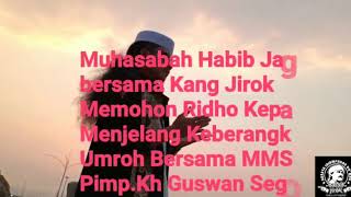 Download lagu MUHASABAH HABIBANA JA'FAR (HABIB JAGO) OLEH KH ASEP MUBAROK (KANG JIROK) mp3