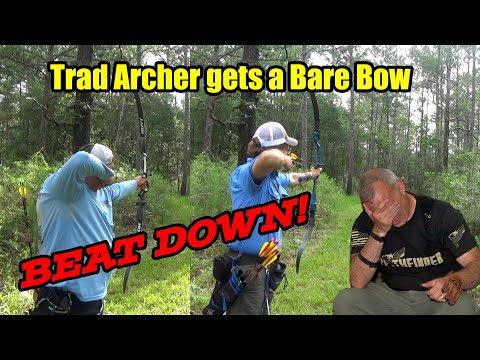 Traditional Archer gets a Bare Bow Beat Down!