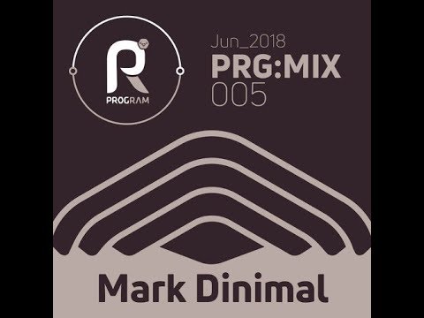 Mark Dinimal - PRG:MIX #005