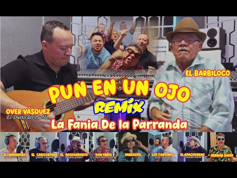 Pun en un Ojo _ Over Vásquez El Dueto del Pueblo y el Barbiloco (En Vivo)