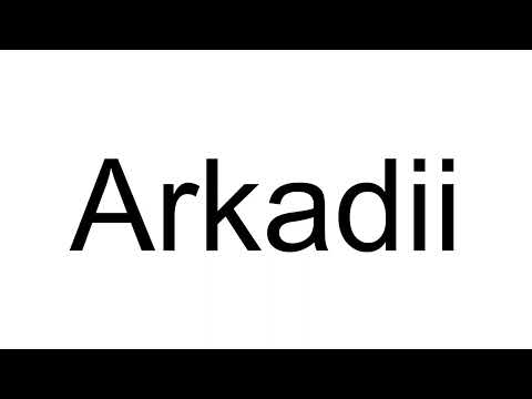 How to Pronounce Arkadii (Ukrainian)