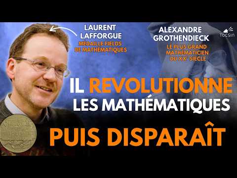 Le médaillé Fields L. Lafforgue raconte comment A.Grothendieck a révolutionné les mathématiques