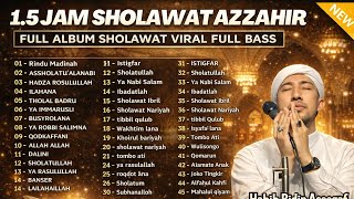 Download lagu Full Album Sholawat Azzahir Terbaik 2026 Full Bass mp3