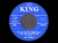 Ike Turner - (Do You Think That I Should Change) The Big Question