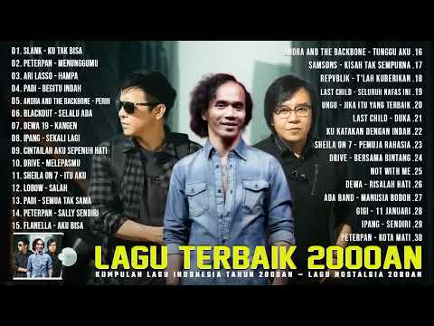 KUMPULAN LAGU INDONESIA TAHUN 2000AN TERBAIK ~ LAGU NOSTALGIA INDONESIA TAHUN 2000AN