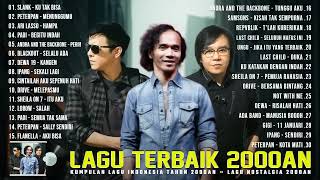 Download lagu KUMPULAN LAGU INDONESIA TAHUN 2000AN TERBAIK LAGU ... mp3