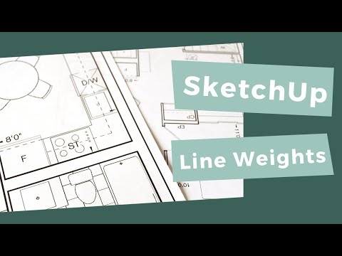 How to Change Line Weights / Line Hierarchy in SketchUp and LayOut