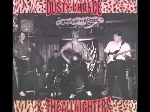 Dusty Chance & the Allnighters - Between Here & There