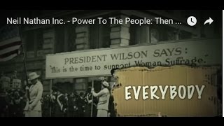 Neil Nathan Inc. - Power To The People: Then & Now -  2 Song Music Video