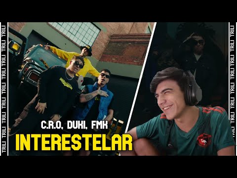 REACCIÓN a C.R.O, DUKI, FMK - INTERESTELAR 🪐