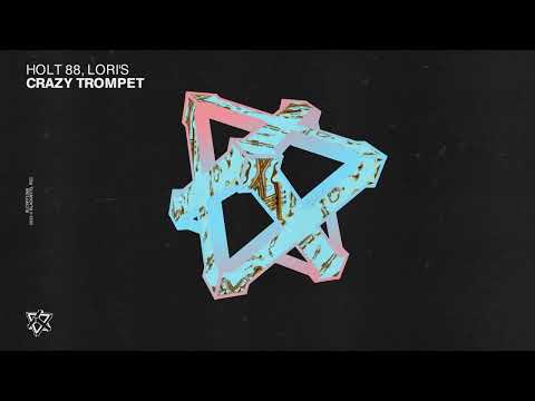 Holt 88, Lori´S - Crazy Trompet