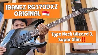 Video thumbnail for REVIEW IBANEZ RG370DXZ ORIGINAL MII, Tremolo Stabil neck slim DANGDUT ROCK‼️#ibanezrg #gitarpemula by gitar57