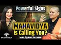 Which MAHAVIDYA Is Calling You Decode The Sign 10 Form Of Devi Tantra Power Maa Gyaan Suveera