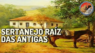 SERTANEJO RAZ DAS ANTIGAS - MODAS CAIPIRAS PARA RELEMBRAR