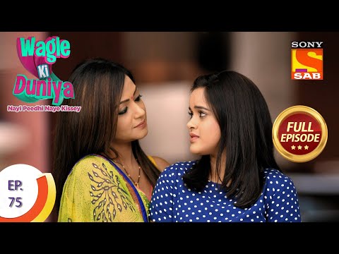 Wagle Ki Duniya - Ep 75 - Full Episode - 7th June, 2021