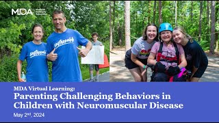 MDA Virtual Learning: Navigating Challenging Behaviors in Children with NMD