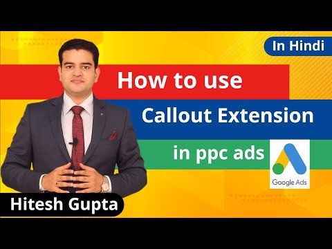 Callout Extension In Google Ads 2019 PPC Callout Extension Ads In Hindi