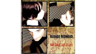 Blonde Redhead - Kazuality