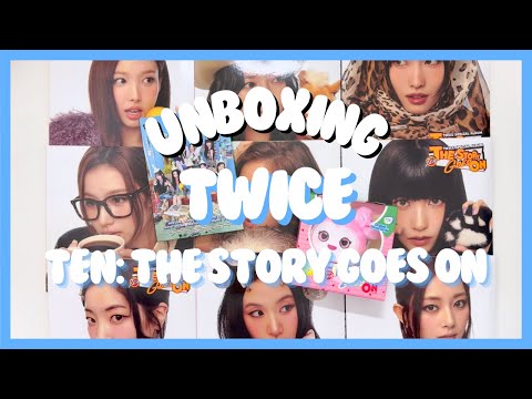 UNBOXING Twice (트와이스) - TEN: The Story Goes On