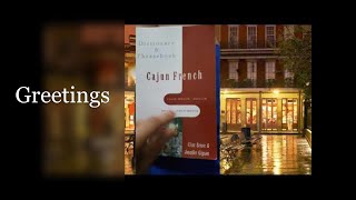 Cajun French: Greetings | Louisiana French