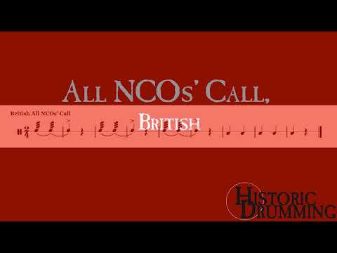 Revolutionary War Drum Beatings | British All NCOs’ Call