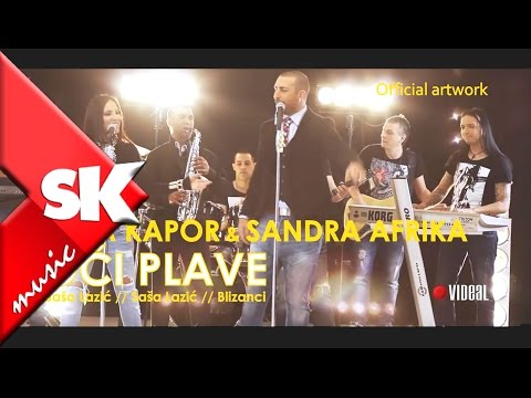 Sasa Kapor ft Sandra Afrika - Oci plave - (Official Video 2014) HD