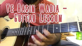 Ye Hasin Wadia (Roja)- Guitar Lesson | Tabs | Easy Guitar Lesson | SP Balasubrahmanyam | A R Rahman