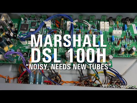 Marshall DSL100H | "Noisy, Needs New Tubes"