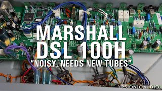 Video thumbnail for Marshall DSL100H | "Noisy, Needs New Tubes" by Psionic Audio