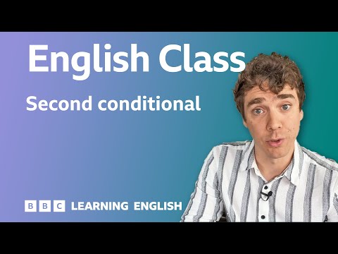 Second conditional: Live English Class