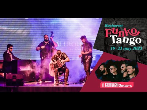 Cachivache Live @ Funko Tango in Bucharest - 19-21 May 2023