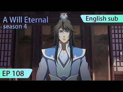 ENG SUB | A Will Eternal [EP108]