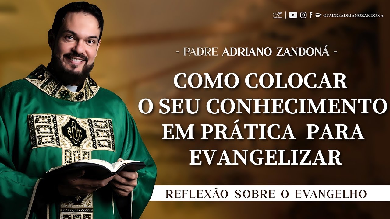 Homilia Diária | Liturgia de Hoje |Palavra do Dia - Padre Adriano Zandoná
