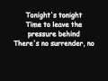 Kane - No Surrender {lyrics} 
