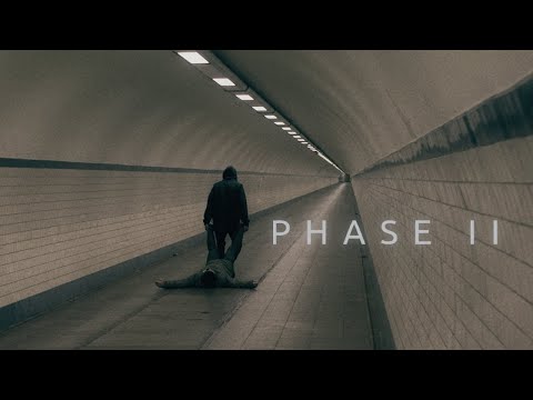 Video thumbnail for PHASE II