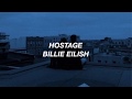 Billie Eilish Hostage Lyrics