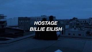 Billie Eilish - hostage (Lyrics)
