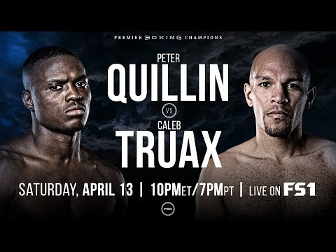 Quillin vs Truax PREVIEW: April 13, 2019 - PBC on FOX